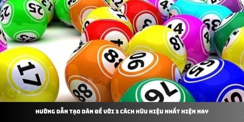 Hướng Dẫn Tạo Dàn Đề