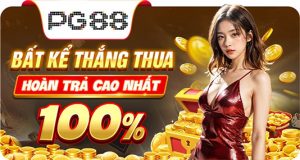 bất kể thắng thua hoàn trả cao nhất
