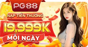 nạp tiền thưởng 19999 mỗi ngày